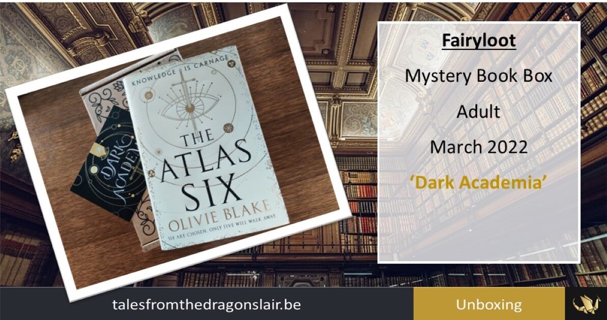The Atlas Six ~ Olivie Blake ~ Fairyloot Ed. ~ Mar. 2022 Adult Box